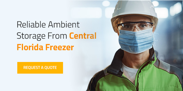 Central Florida Freezer is a reliabe ambient storage partner